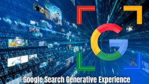 Google Search Generative Experience (SGE)
