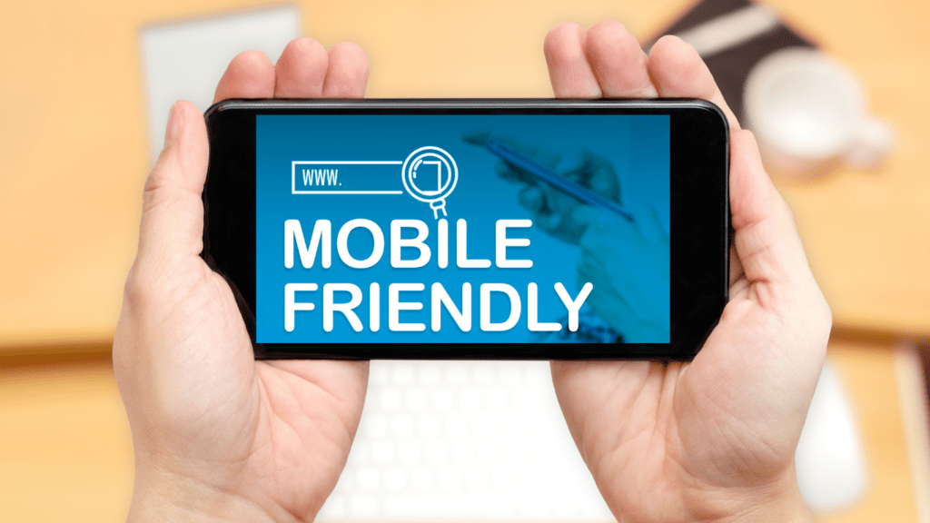 Mobile Friendly Websites are Important for Both Optimization and Website Conversions.