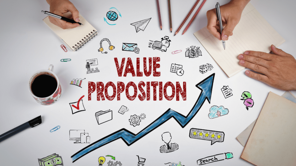 Creating Value Proposition Will Help You Better Connect with Your Audience.