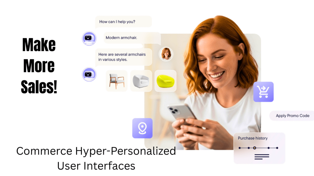 Hyper-Personalized User Interfaces for Commerce Stores Can Help Increase Sales!